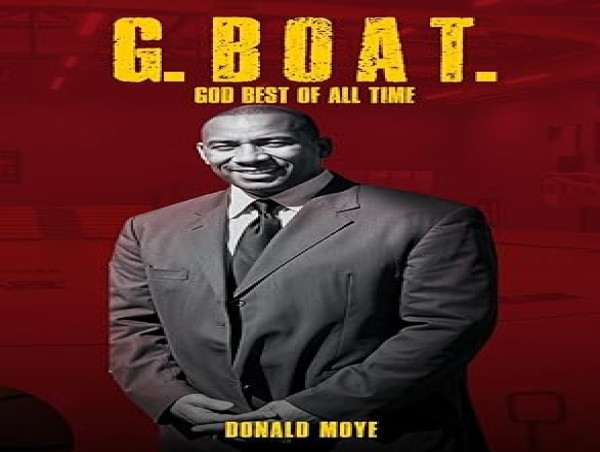  Donald Moye’s G.BOAT Envisions a Court Where Legends Never Die and Faith Takes Center Stage 
