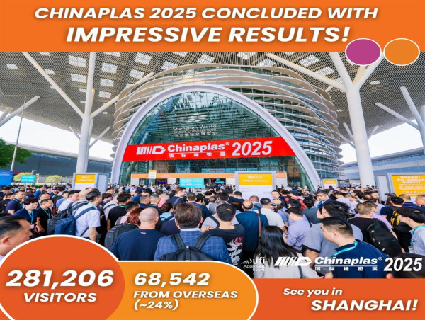  Remarkable Closing of CHINAPLAS 2025: Driving Promising Prospect for Global Plastics and Rubber Industries 