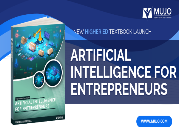 Mujo Learning Systems Releases 'Artificial Intelligence for Entrepreneurs' Curriculum