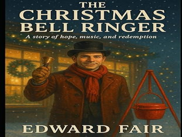 The Christmas Bell Ringer Delivers a Heartfelt Holiday Message of Hope, Love, and Redemption