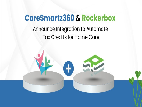CareSmartz360 and Rockerbox Announce Integration to Automate Tax Credits for Home Care Agencies