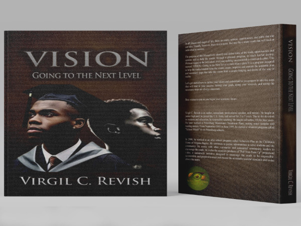  Virgil C. Revish Empowers Next Generation with Two Motivational Guides for Academic and Personal Success 
