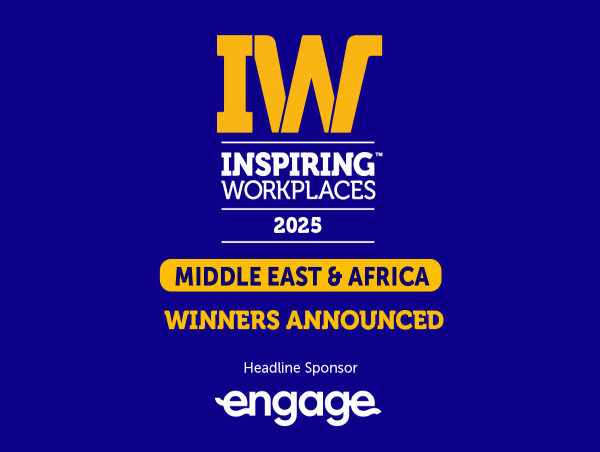  2025 Middle East & Africa Inspiring Workplaces Winners Announced 