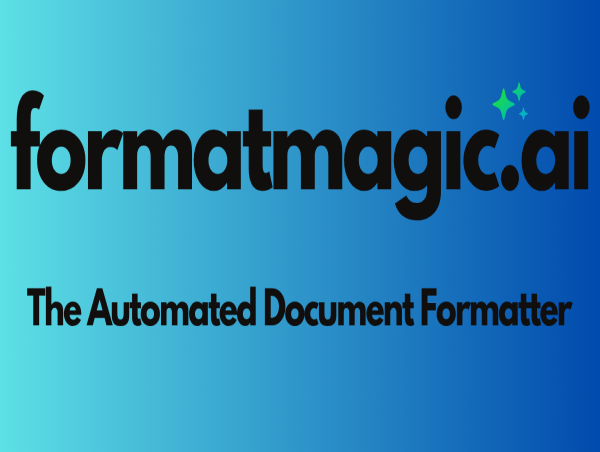 Startup Format Magic Launches AI Document Formatter, Slashing Hours From Tedious Formatting for Professionals