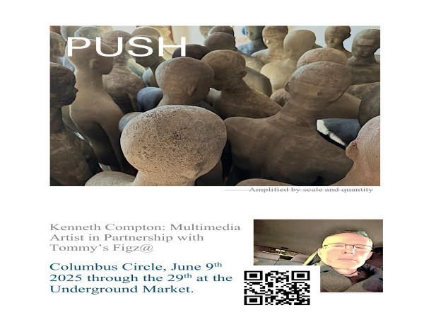  PUSH: A large scale sculpture series in the heart of NYC by multimedia artist Kenneth Compton 