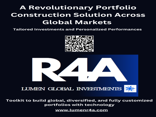  Lumen Global Investments Launches R4A, Providing the Full Toolkit to Build Global, Fully Customized Portfolios 
