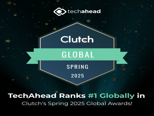  TechAhead Awarded #1 Global Ranking in Clutch's Spring 2025 App Development Awards 