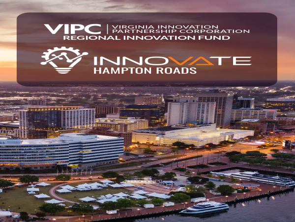  VIPC Grant to Innovate Hampton Roads Accelerates Regional Innovation Ecosystem Growth 