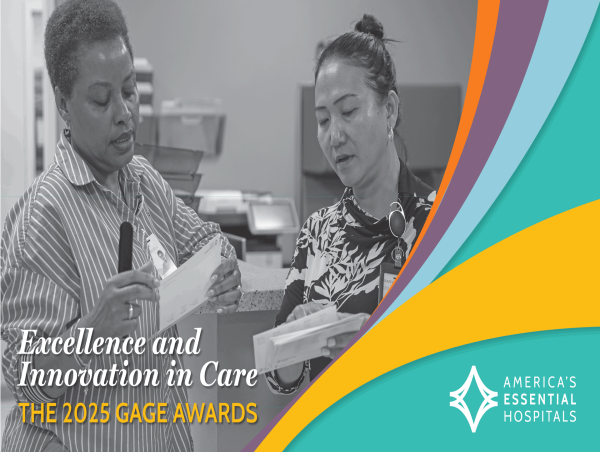  America’s Essential Hospitals Highlights Member Work in Improving Health Care 