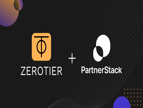  PartnerStack to Provide Backend for ZeroTier’s Partner Program, Help Deliver Modern Networking Solutions to Customers 