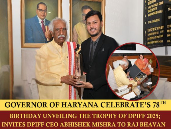  Marking His 78th Birthday, Governor Bandaru Dattatreya Unveils Prestigious DPIFF Awards 2025 Trophy Alongside CEO Abhishek Mishra at Haryana Raj Bhavan 