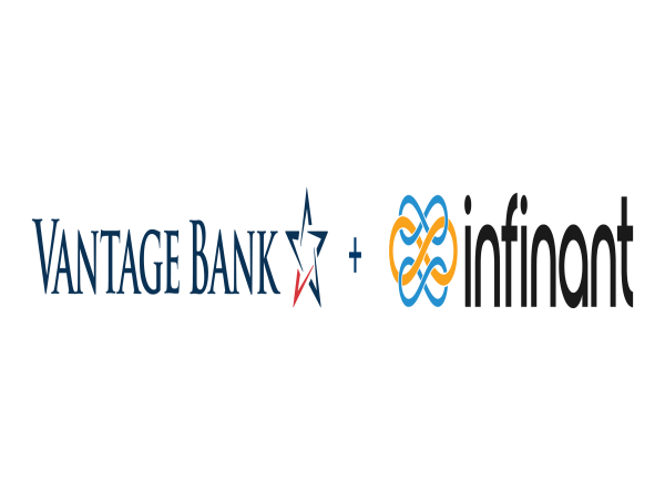  Vantage Bank and Infinant Partner for Embedded Banking 