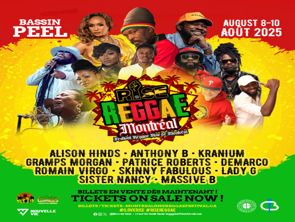  LE FESTIVAL REGGAE RISE DE MONTRÉAL DÉBARQUE EN FORCE AU BASSIN PEEL - 8 AU 10 AOÛT 2025, BASSIN PEEL 