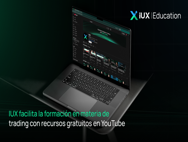  IUX facilita la formación en materia de trading con recursos gratuitos en YouTube 