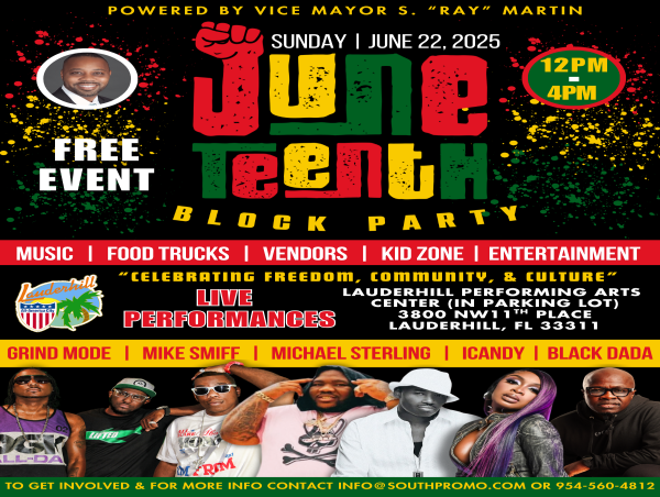  Lauderhill Makes History with First-Ever Juneteenth Block Party Featuring Star-Studded Lineup and Family Fun 