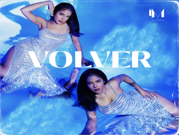  Isa Marina Announces New Single 'Volver' A Dreamy Confession of Love Rediscovered 