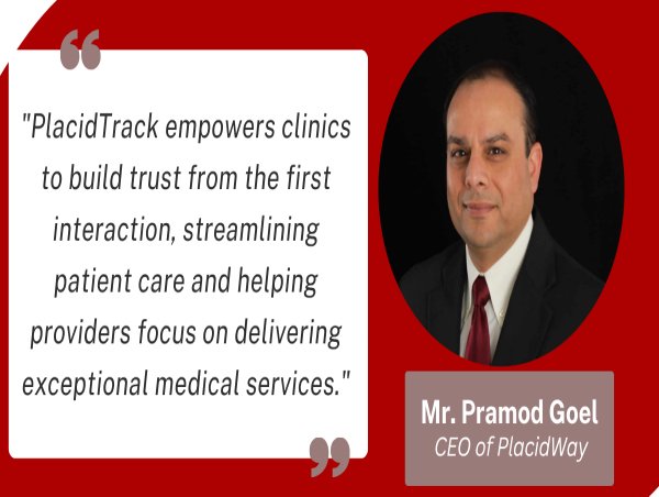  PlacidWay Launches PlacidTrack, a Dedicated Patient Platform to Accelerate Growth for Medical Tourism Providers 