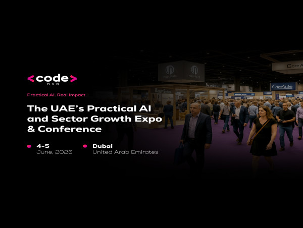  Dubai to Host the Inaugural Code DXB – The UAE’s First Sector-Focused AI Transformation Expo 