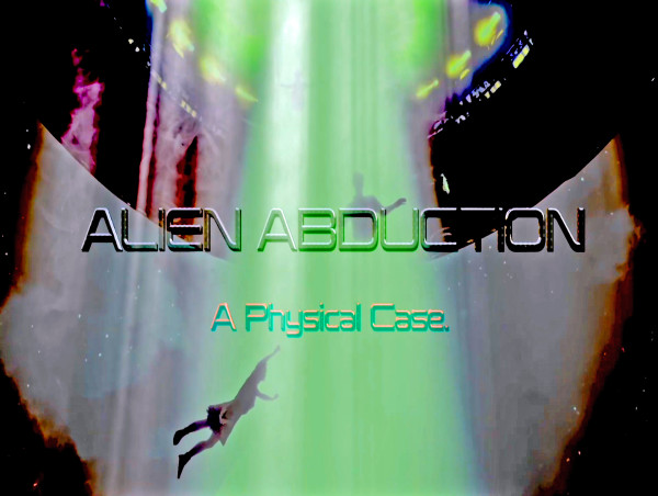  HIP Video Promo Presents: Alien Abduction: A Physical Case Full Documentary 
