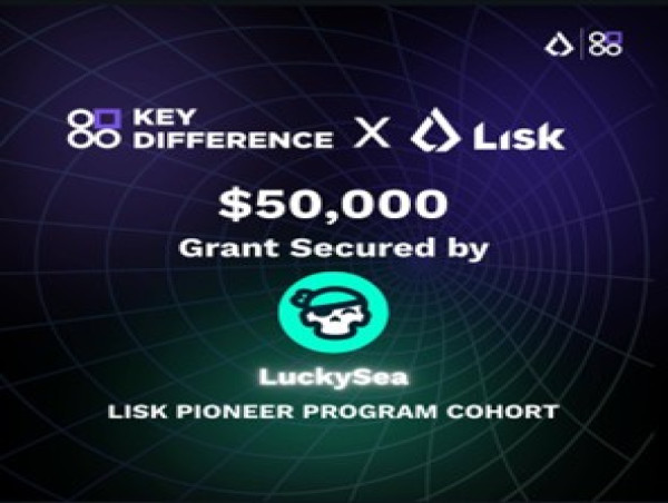 LuckySea Receives a $50K Grant Through Lisk Pioneer Program in Partnership with KEY Difference