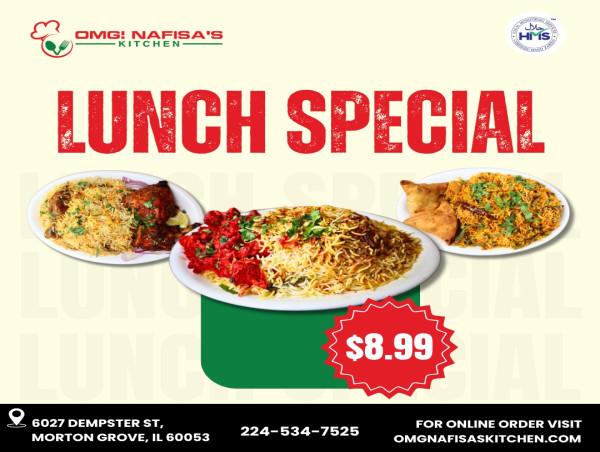  OMG Nafisa's Kitchen Brings a Unique Twist to Big-City Lunch Hours: Zabiha Halal Lunch Specials starting at just $8.99 