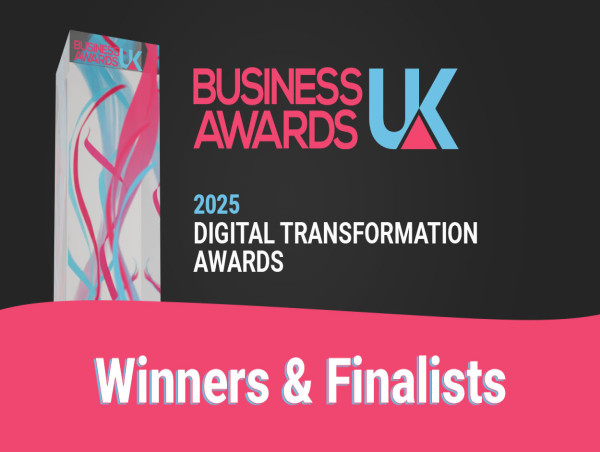 Business Awards UK 2025 Digital Transformation Awards Winners and Finalists Announced