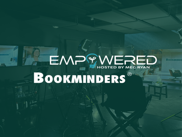  Bookminders Featured on National Television Series 'Empowered hosted by Meg Ryan' 