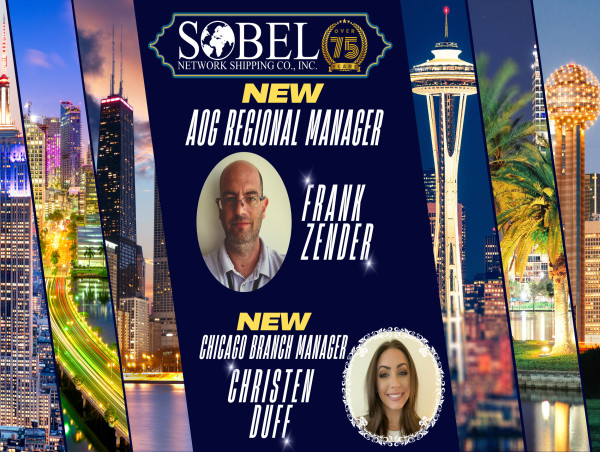  Sobel Network Shipping Welcomes Two Strategic Leaders to Its Growing Team 