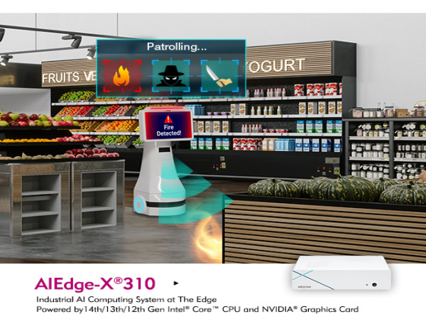  Edge AI Retail and Security Applications Powered by NEXCOM’s AIEdge-X®310 Improve Customer Experiences 