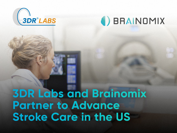  3DR Labs and Brainomix Partner to Advance Stroke Care in the US Through Clinically Validated AI Imaging Solution 