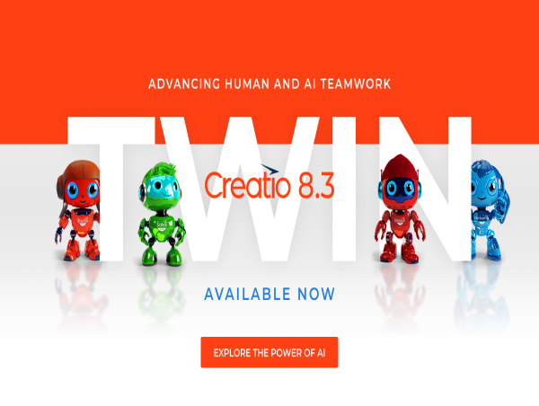  Creatio Launches 8.3 'Twin' Release, Advancing Native AI Capabilities with new Agents and Superior No-Code Automation 