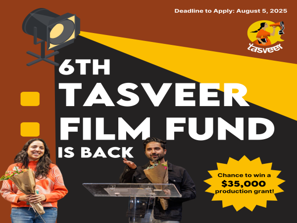  Tasveer Film Fund Kicks Off 2025-2026 with Netflix, Awards Four $35K Grants to Emerging-Mid Level Filmmakers 