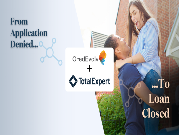  FINTECHS UNITE TO CONVERT UNQUALIFIED MORTGAGE APPLICANTS INTO CLOSINGS 