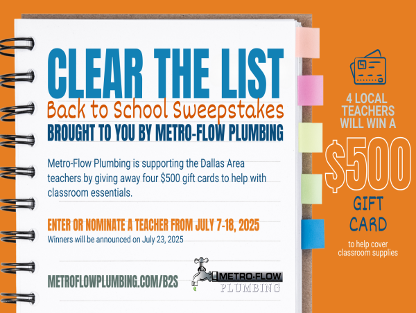 METRO-FLOW PLUMBING LAUNCHES 'CLEAR THE LIST' SWEEPSTAKES TO SUPPORT DALLAS AREA TEACHERS