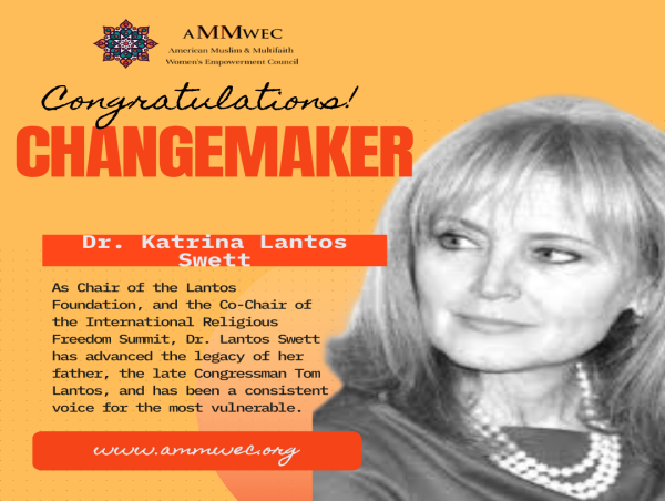  AMMWEC to Honor Dr. Katrina Lantos Swett at Women Changemakers Conference in Washington, D.C. 