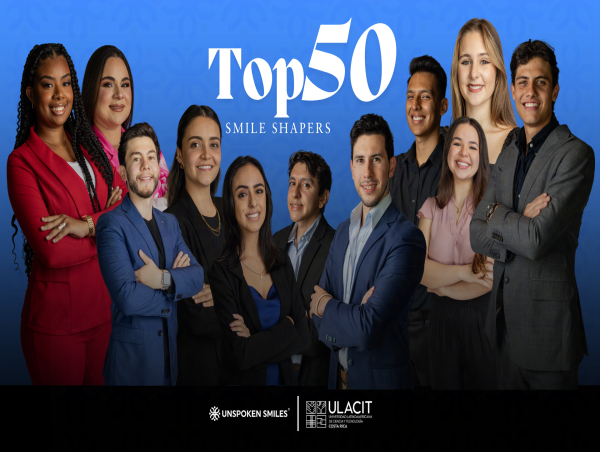  Top50 Smile Shapers 2025: Unspoken Smiles Sparks Global Movement in Dentistry With New Fellowship Class 