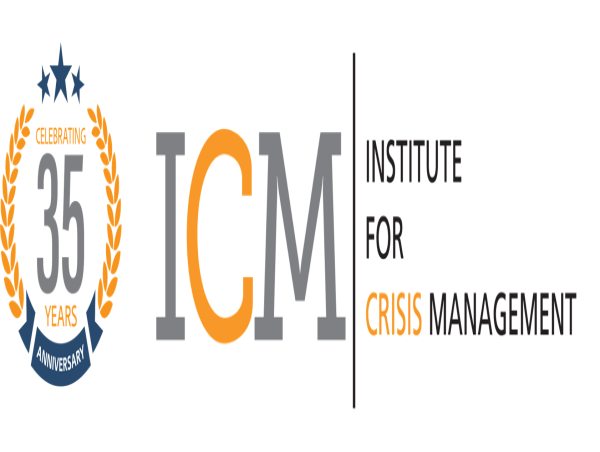 Institute for Crisis Management Releases 35th Annual Crisis Report