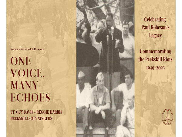 One Voice, Many Echoes: Paul Robeson-in-Peekskill 2nd Annual Commemorative Event