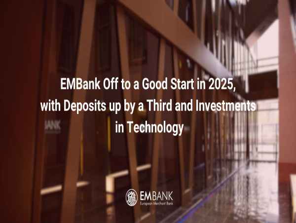  EMBank Off to a Good Start in 2025, with Deposits up by a Third and Investments in Technology 