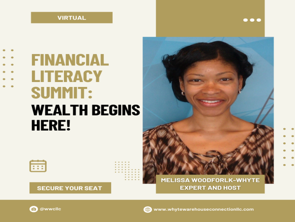 Whyte Warehouse Connection LLC Presents a Free Virtual Summit to Empower Individuals with Financial Knowledge