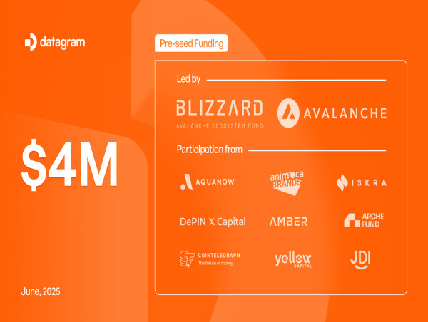  Blizzard the Avalanche Fund Leads Datagram’s $4M Pre-Seed Round to Become DePIN Baselayer 