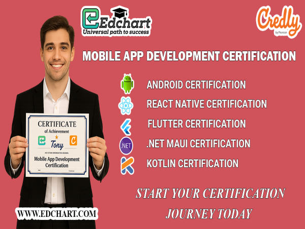  Edchart Launches Industry-Recognized Mobile App Certifications to Strengthen Developer Credentials 