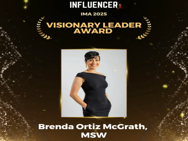  Brenda Ortiz McGrath, MSW, Wins 'Visionary Leader Award' at Influencer Magazine Awards 2025 