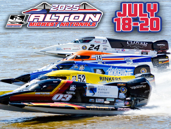  2nd Annual Alton Midwest Nationals Returns July 18-20, 2025 — F1 Powerboats and Riverfront Thrills Return to Alton, IL 