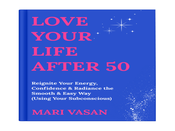  New Bestseller Uses Hypnosis To Rewire the Subconscious, Helping Women 50+ Feel More Powerful In a Chaotic World 