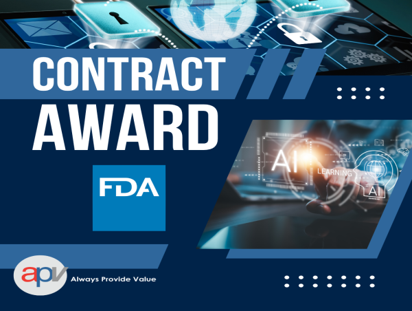 APV Awarded Prime Spot on $99.5M FDA Integrated Services BPA