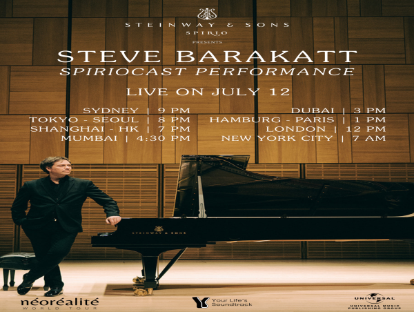  Steve Barakatt to Celebrate 30 Years in Asia with Global Performance via Steinway & Sons’ Spiriocast 