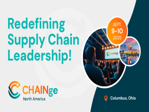 ASCM’s CHAINge Conference Redefines the Future of Supply Chain Leadership – Next Stop: Columbus, Ohio