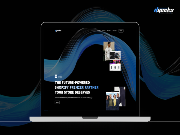  Shopify Premier Partner IT Geeks announces Digital Rebranding and launches Headless E-commerce Service 