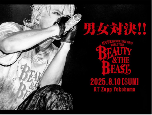 JAPANESE ROCK LEGEND HYDE'S 'BEAUTY & THE BEAST' LIVE CONCERT PERFORMANCE TO BE BROADCAST GLOBALLY